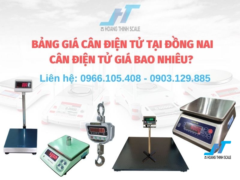 Bảng giá các loại cân điện tử tại Đồng Nai, cân điện tử giá bao nhiêu loại 3kg 6kg 15kg 30kg 60kg 100kg 200kg 300kg 500kg 1 tấn 2 tấn 3 tấn 5 tấn 10 tấn. Liên hệ 0966.105.408