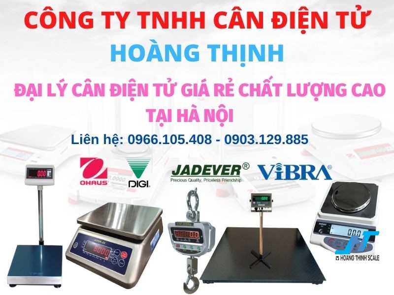 Đại lý cân điện tử 30kg 100kg 200kg 300kg 500kg 1 tấn 2 tấn 3 tấn 5 tấn giá rẻ chất lượng cao ở tại Hà Nội, Cân Hoàng Thịnh hãng cân tại Hà Nội uy tín hàng đầu Việt Nam