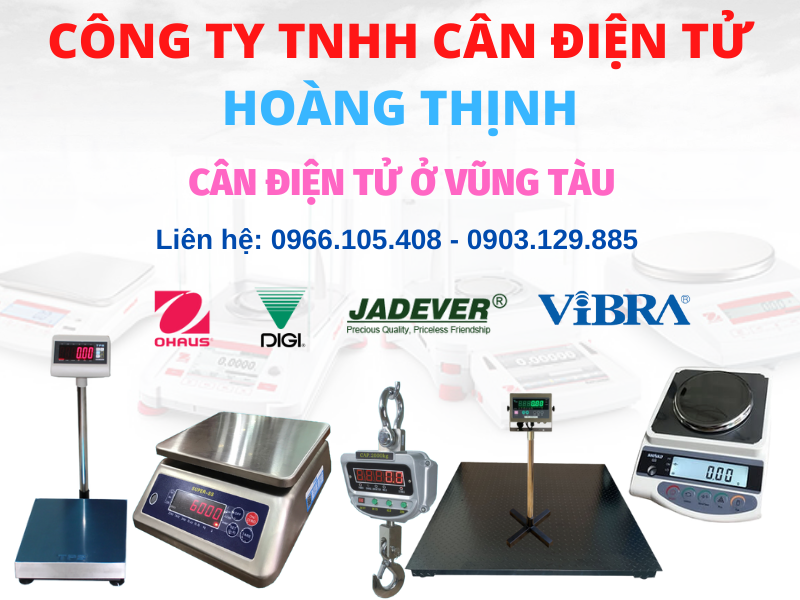 Mua bán cân điện tử ở Vũng Tàu các loại cân điện tử chất lượng chính hãng, đại lý cân ở Vũng Tàu giá tốt nhất gọi 0966.105.408