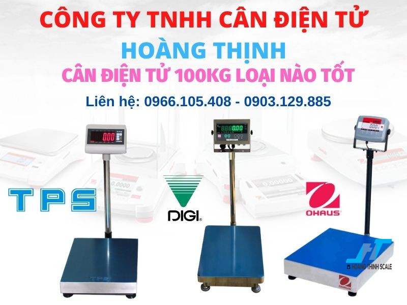 Nên mua cân điện tử 100kg loại nào, cân điện tử 100kg hãng nào dùng tốt là những câu hỏi mà quý khách hàng quan tâm hiện nay