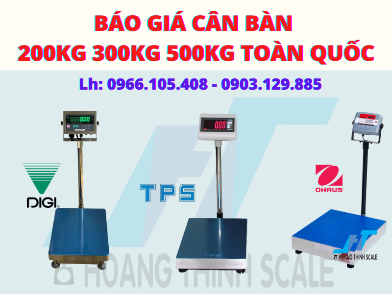 Báo giá cân bàn 200kg 300kg 500kg toàn quốc, cân bàn điện tử dòng cân bán chạy nhất tại Cân Hoàng Thịnh với mẫu mã đa dạng chất lượng cao gọi 0966.105.408