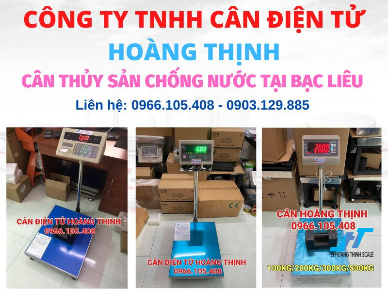 Cân Hoàng Thịnh công ty cung cấp cân thủy sản chống nước với đa dạng mẫu cân chất lượng giá rẻ tại Bạc Liêu, anh chị cần tư vấn báo giá cân điện tử liên hệ 0966.105.408