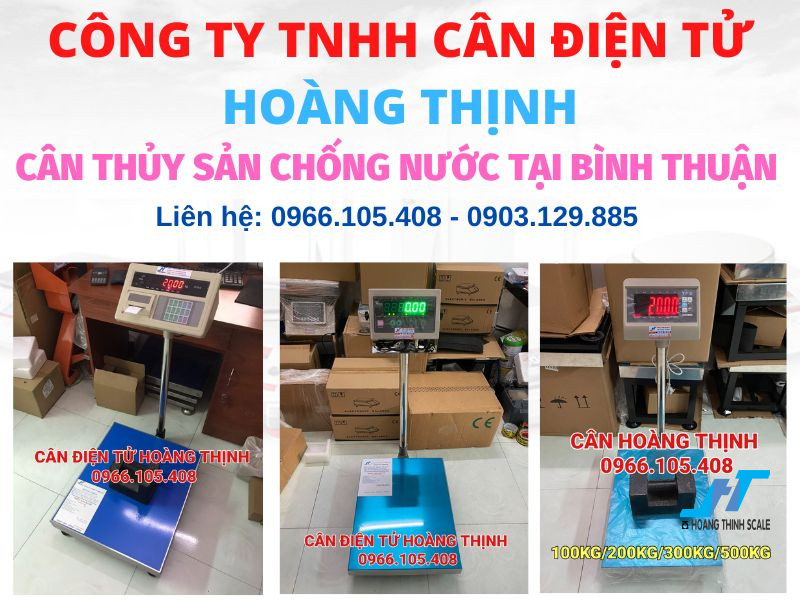 Cân Hoàng Thịnh công ty cung cấp cân thủy sản chống nước với đa dạng mẫu cân chất lượng giá rẻ tại Bình Thuận, anh chị cần tư vấn báo giá cân điện tử liên hệ 0966.105.408